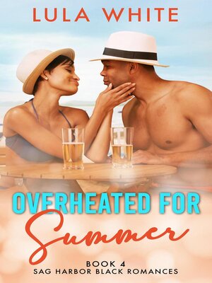 cover image of Overheated for Summer
